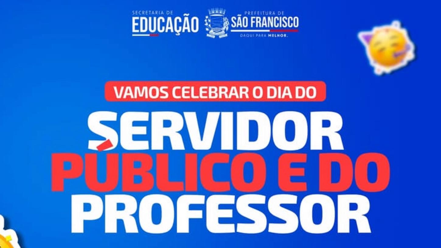 São Francisco realiza grande festa com atração surpresa em homenagem ao Servidor Público e ao Professor